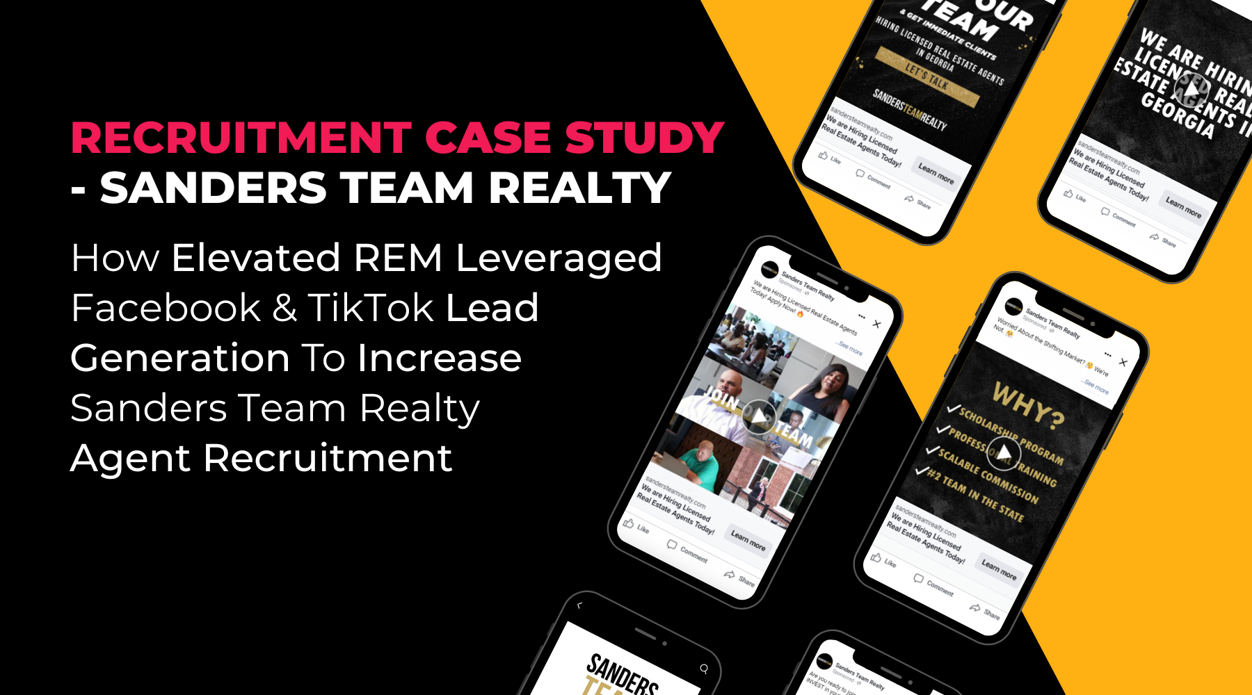Recruitment Case Study - Sanders Team Realty